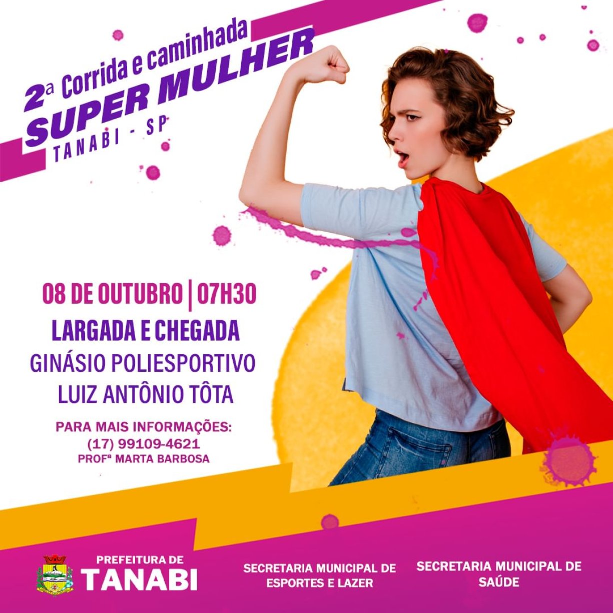 Junte-se a nós na 2ª Corrida e Caminhada Super Mulher em Tanabi!